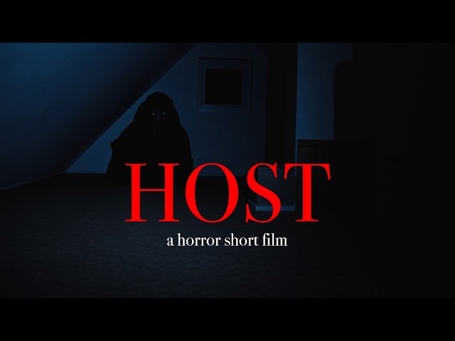 HOST | Horror Short Film (2026)