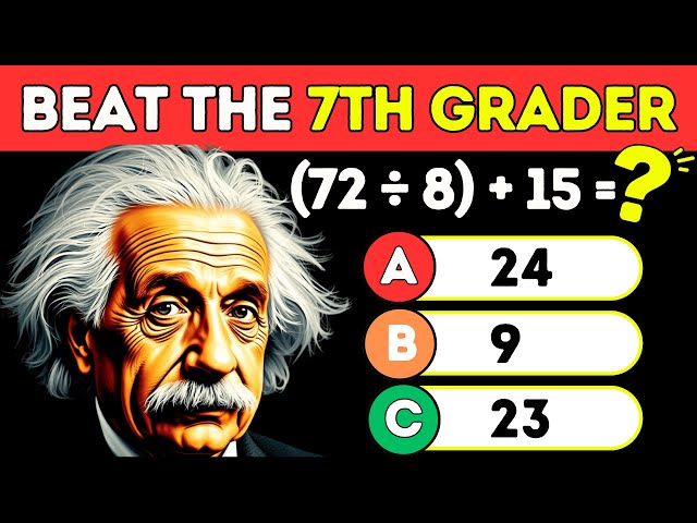 👉 If You Get (40/40) on This Grade 7 Math Quiz, You’re a Genius! 