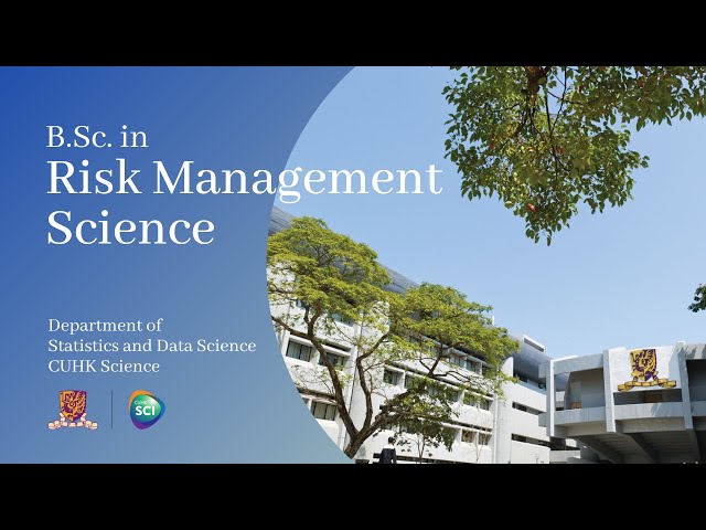 [CUHK Science] B.Sc. in Risk Management Science