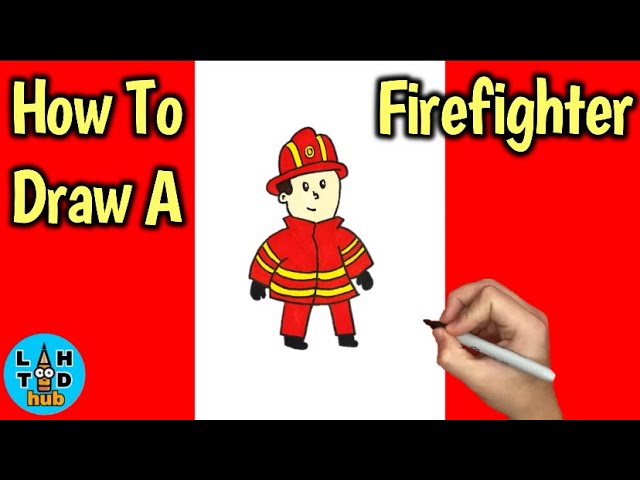How To Draw A Firefighter