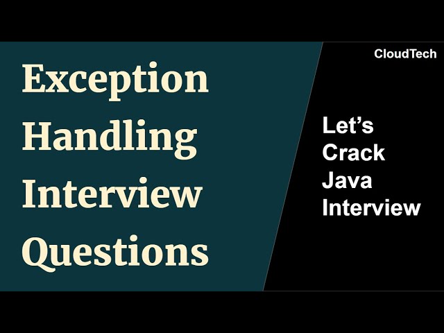 Exception Handling Interview Questions In Java