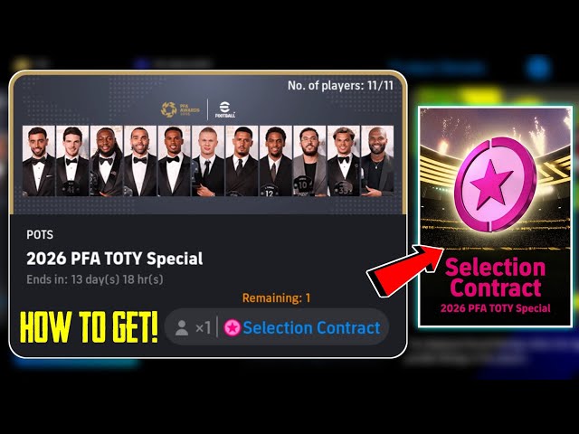 How To Get Free Selection Contract In PFA TOTY In eFootball 2027 🔥 Free Selection Contract 🎁