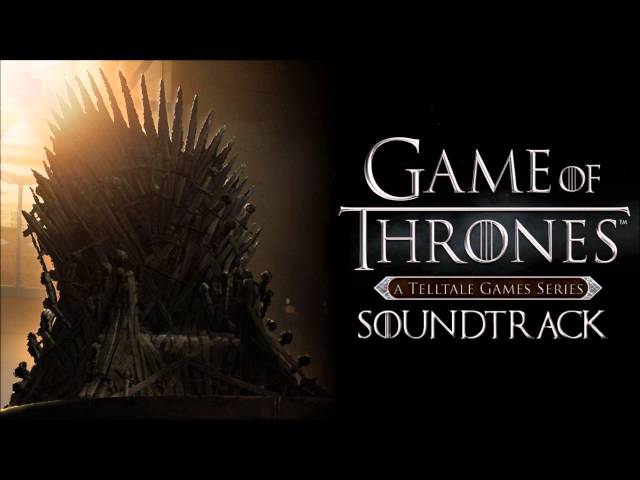 Telltale's Game of Thrones Episode 6 Soundtrack - Fall of Ironrath