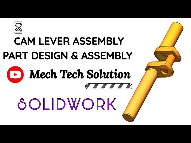Cam Lever Part Design & Assembly in SolidWorks | Step by Step Tutorial | #solidworks #cad #3ddesign