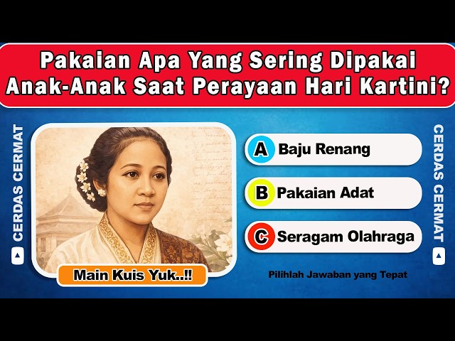 KARTINI DAY QUIZ | TEST YOUR KNOWLEDGE ABOUT INDONESIA'S FEMALE HEROES | LCC