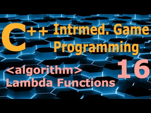 Intermediate C++ Game Programming DirectX [algorithms / lambda functions] Tutorial 16