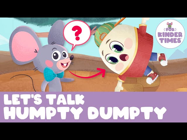 Let's Talk: Humpty Dumpty | Interactive Learning Video for Kids | Build Social Skills