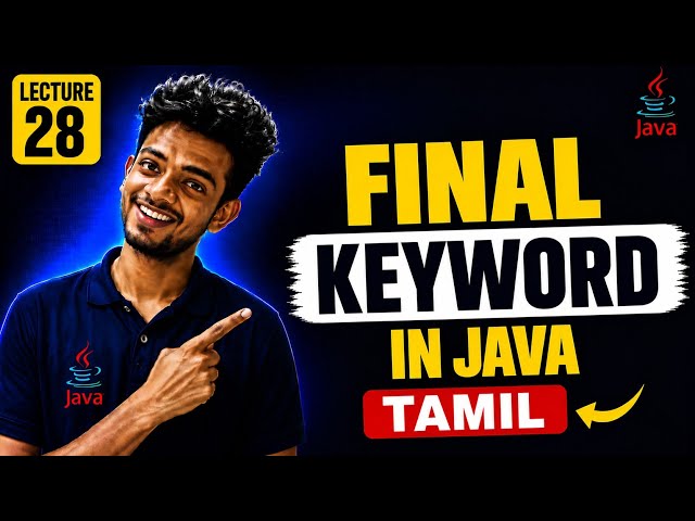 Final Keyword in Java | In Tamil | Lecture 28 | CodeMachi