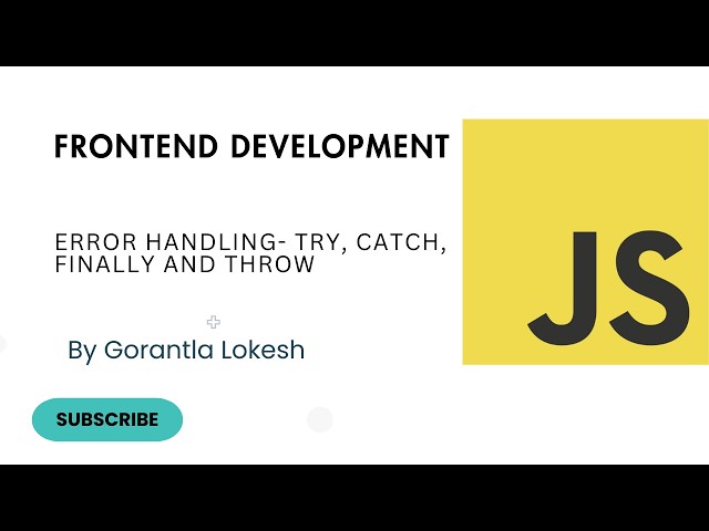 JavaScript Tutorial For Intermediate #25: Error Handling - try, catch, finally & Throw