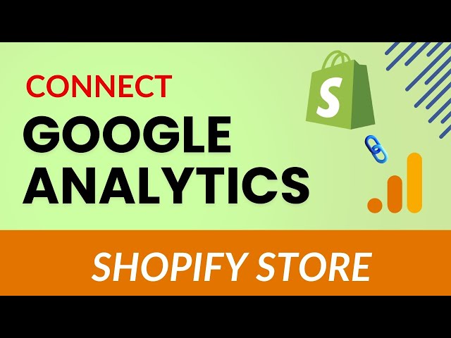 How to Connect Google Analytics 4 to Shopify (Step-by-Step Tutorial)
