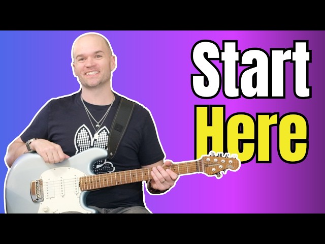 Your First Guitar Lesson (Start Here)