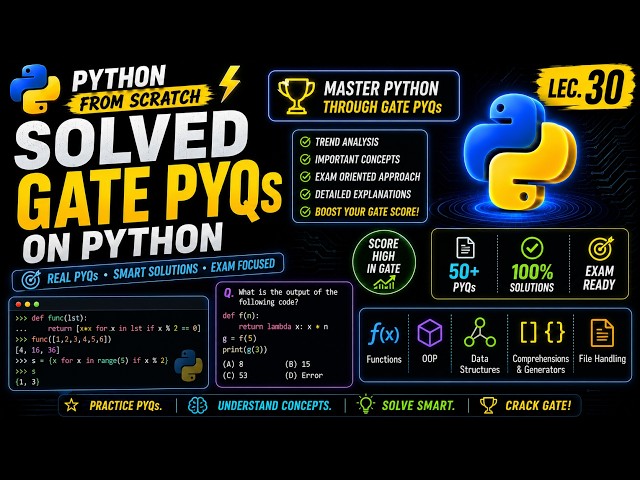 Solved GATE PYQs on Python | Python From Scratch | Lec. 30