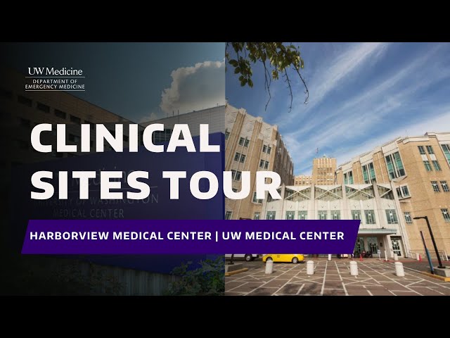 Site Tour: Harborview Medical Center and University of Washington Medical Center
