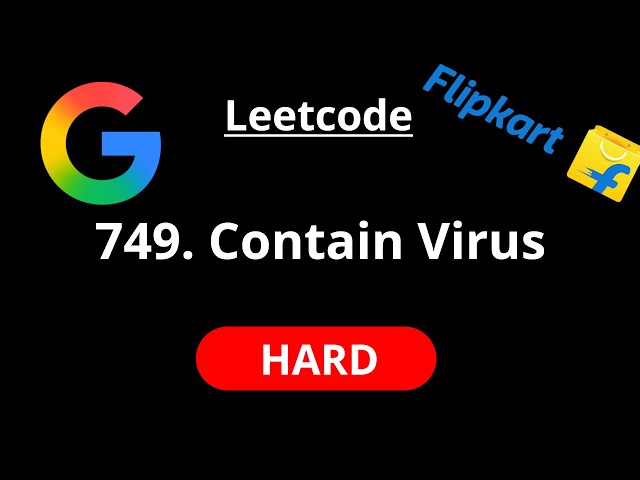 Contain Virus - Leetcode 749 - Road to FAANG #19
