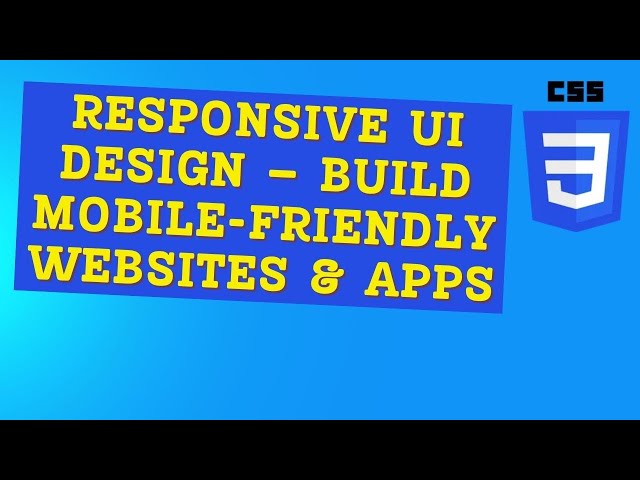 Responsive UI Design – Build Mobile-Friendly Websites & Apps