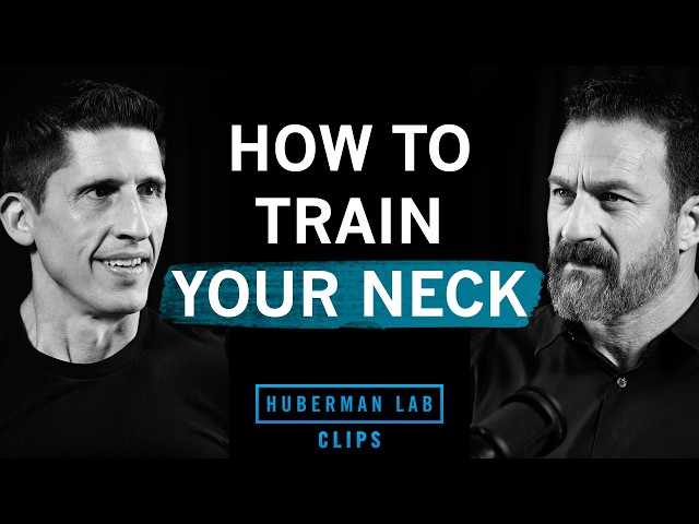 How & Why to Build a Strong Neck | Jeff Cavaliere & Dr. Andrew Huberman