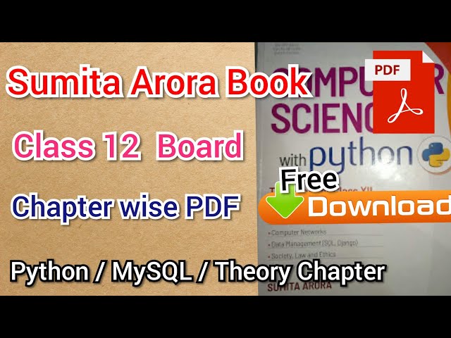 Sumita Arora Book PDF Dwonload || Class 12 || Download Sumita Arora with Python || Free Download
