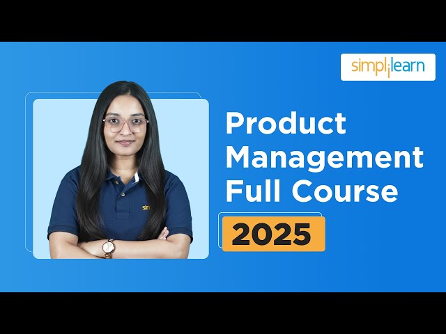 Product Management Full Course 2026 | Product Management Tutorial For Beginners | Simplilearn