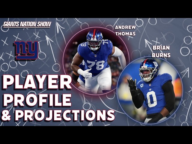 Andrew Thomas & Brian Burns | Giants Player Profile & Projections | 203
