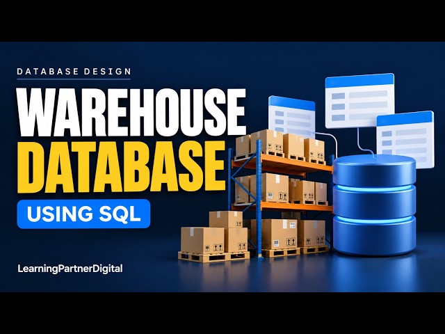 Warehouse Management Database Design Using SQL | Step-by-Step Tutorial