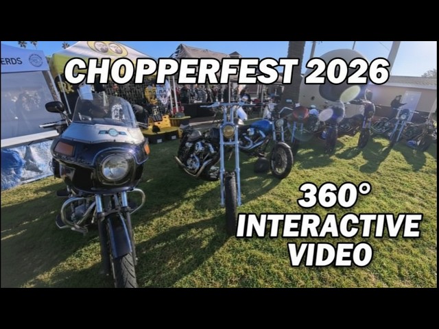 360° INTERACTIVE CHOPPERFEST  WALKTHROUGH: you choose what you want to see! (Thrashin & Choppers)