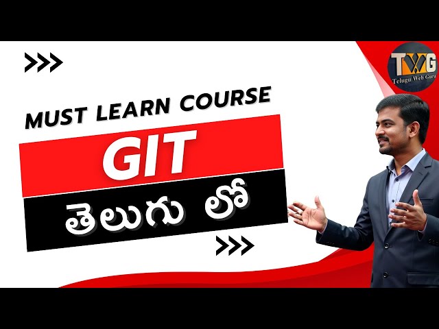 GIT full course in Telugu by teluguwebguru