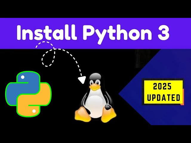 How to Install Python 3 on Linux (Step by Step Guide)