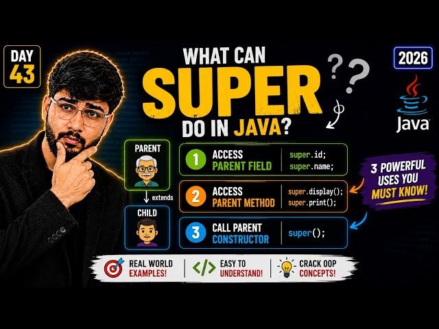 Stop Confusing super in Java! Learn All 3 Uses 🤯 [2026]