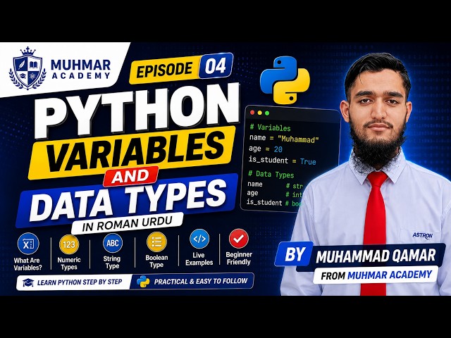Python Variables and Data Types in Urdu | Episode 04 | Muhmar Academy