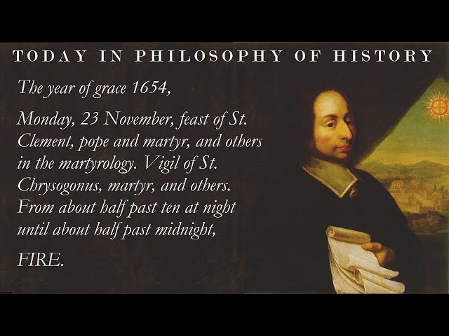 Blaise Pascal’s Night of Fire