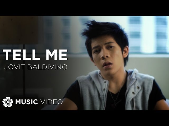 Tell Me - Jovit Baldivino (Music Video)