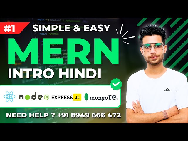 Introduction Video - Complete Mern Stack In Hindi 2024 | MERN #1