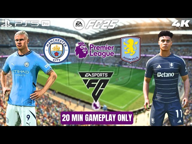 FC 25 - Manchester City vs. Aston Villa - Premier League 24/25 Full Match [PS5 Pro 4K60]
