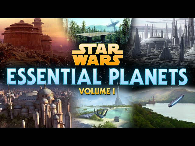 Star Wars - Essential Planets Volume One