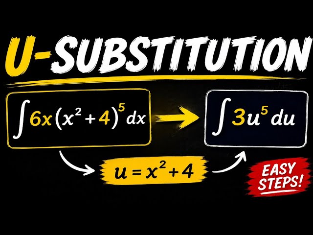 U-Substitution in Integration Made Easy | Calculus