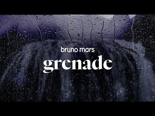 bruno mars - grenade (lyrics)