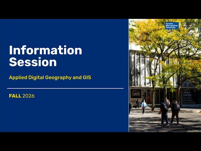 Applied Digital Geography and GIS Information Session Fall 2026