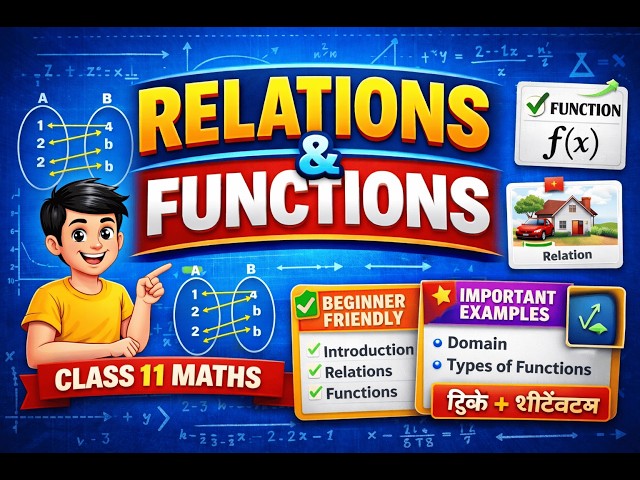 Relations and Functions Full Chapter | Class 11 Maths | Concept + Examples | XI Maths Made Easy