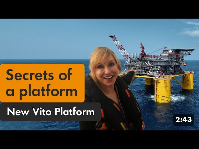 How Oil & Gas Platforms Work | Shell's New Vito Platform