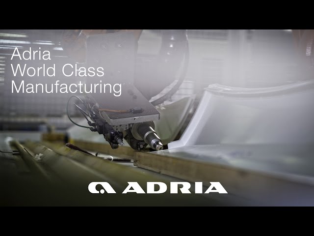 Adria World class manufacturing production process video