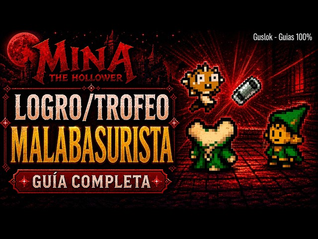 Trash Juggler Trophy & Achievement Guide | Mina the Hollower