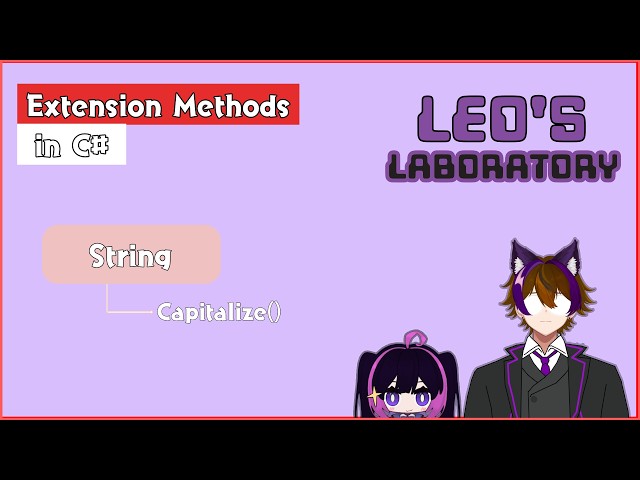 How to Use C# Extension Methods Like a Pro