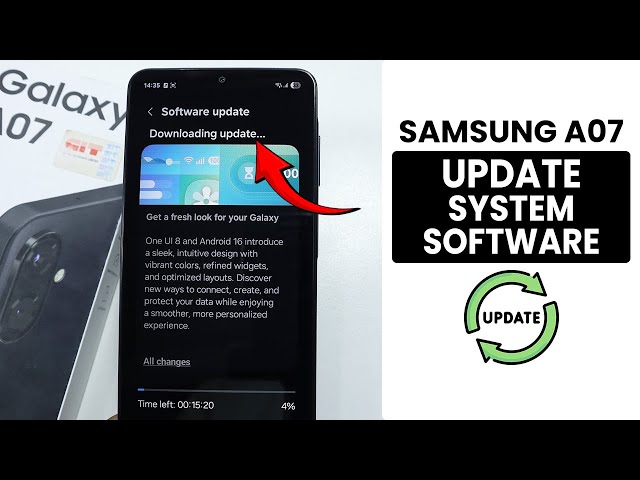 How to Update Samsung A07 - System Software Update