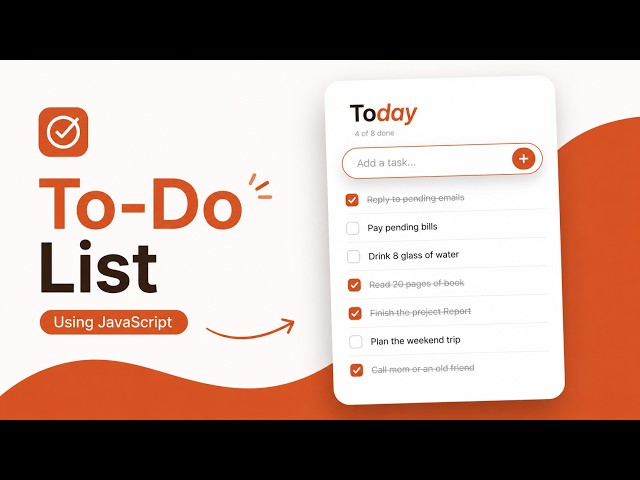 Build A Modern To-Do List App With HTML CSS JavaScript | Complete Tutorial
