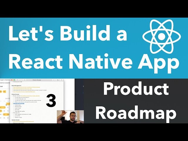 Let's Build a React Native App: Product Roadmap