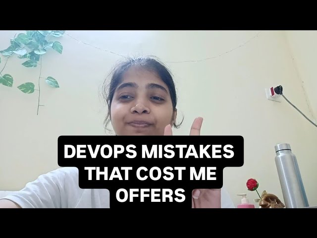 DevOps Mistakes That Cost Me Offers