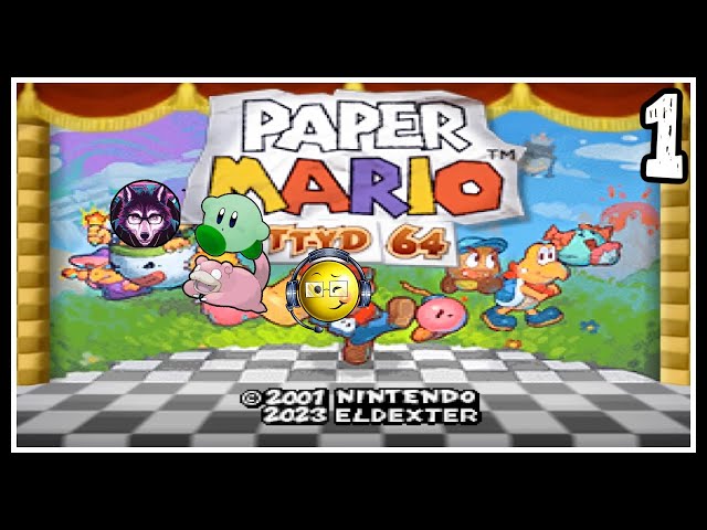 Paper Mario TTYD 64 mod (with voice acting) Session 1