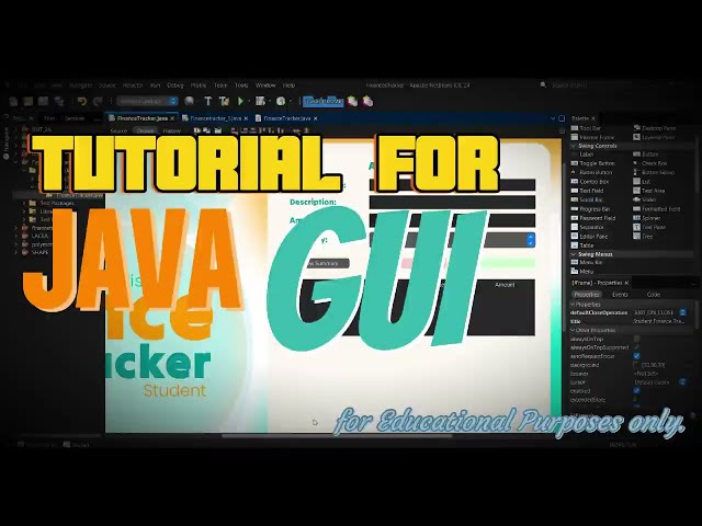 Tutorial for JAVA GUI - For Educational Purposes Only