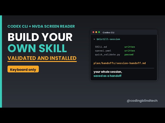 Create a Skill in Codex CLI while using a Screen Reader