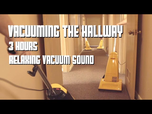 Vacuuming the Hallway - 3 Hours Relaxing Vacuum Cleaner Hoover Sound